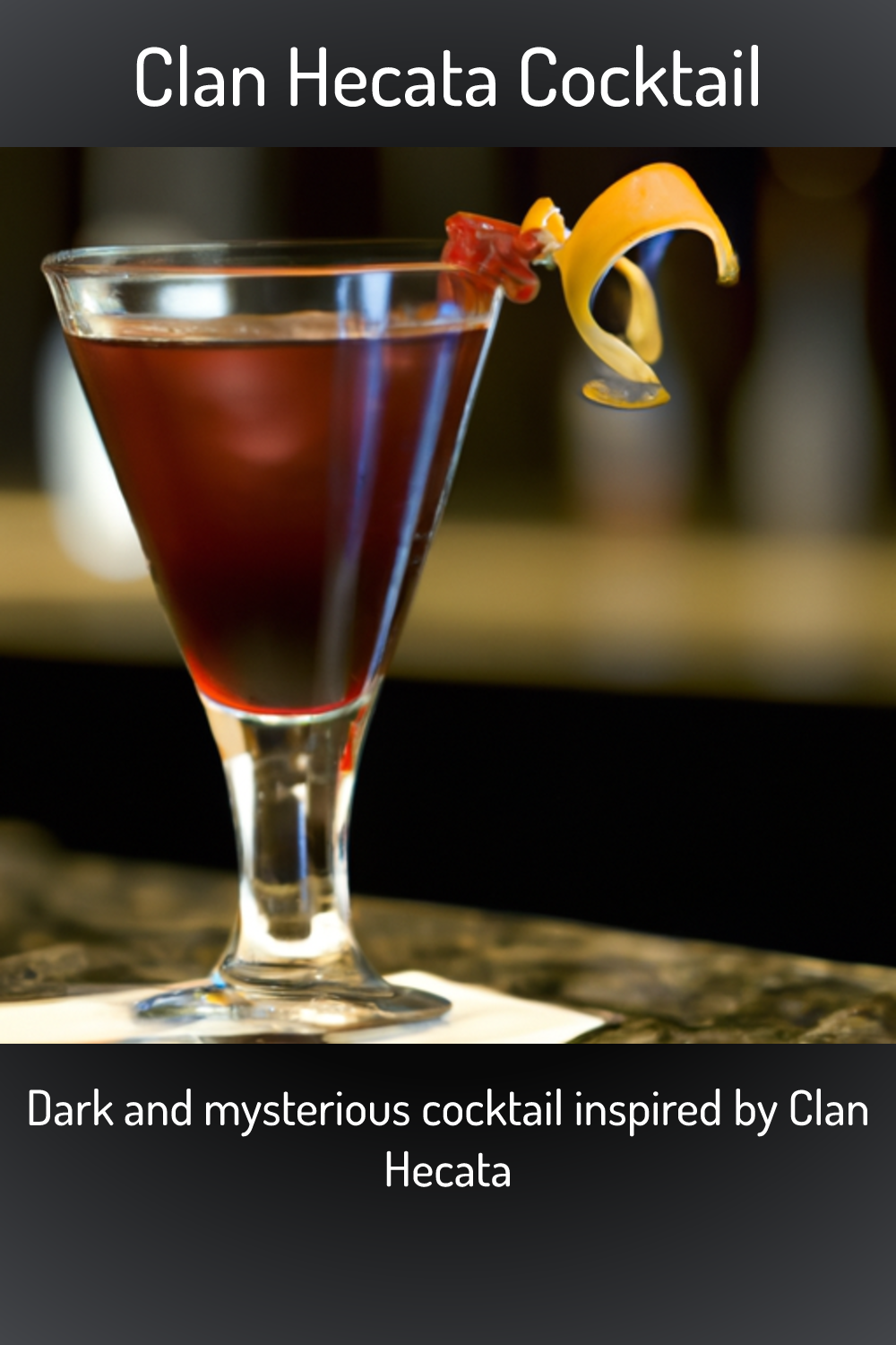 Clan Hecata Cocktail, Dark and mysterious cocktail inspired by Clan Hecata