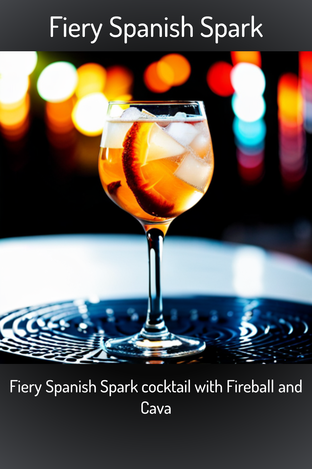 Fiery Spanish Spark, Fiery Spanish Spark cocktail with Fireball and Cava